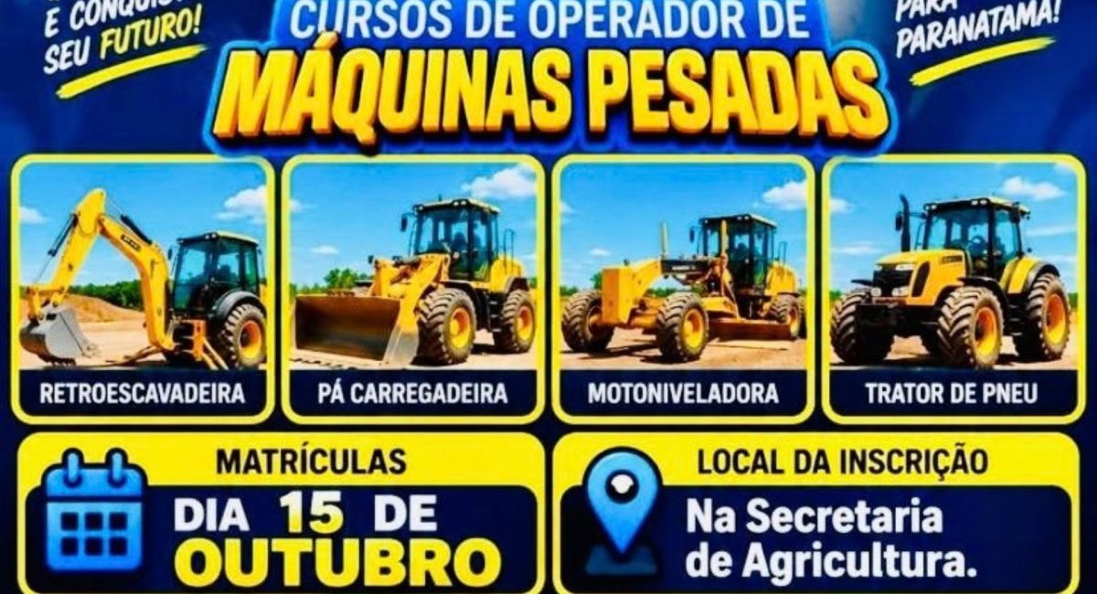 Paranatama abre inscrições para cursos de operador de máquinas pesadas pelo Projeto União!